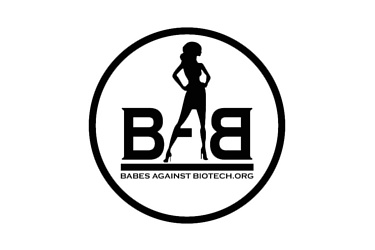 Babes Against Biotech