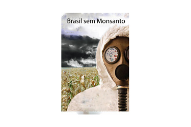Brasil sem Monsanto